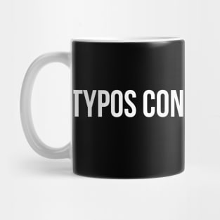 Typos Confuse P̶u̶r̶p̶l̶e̶  People - White Mug